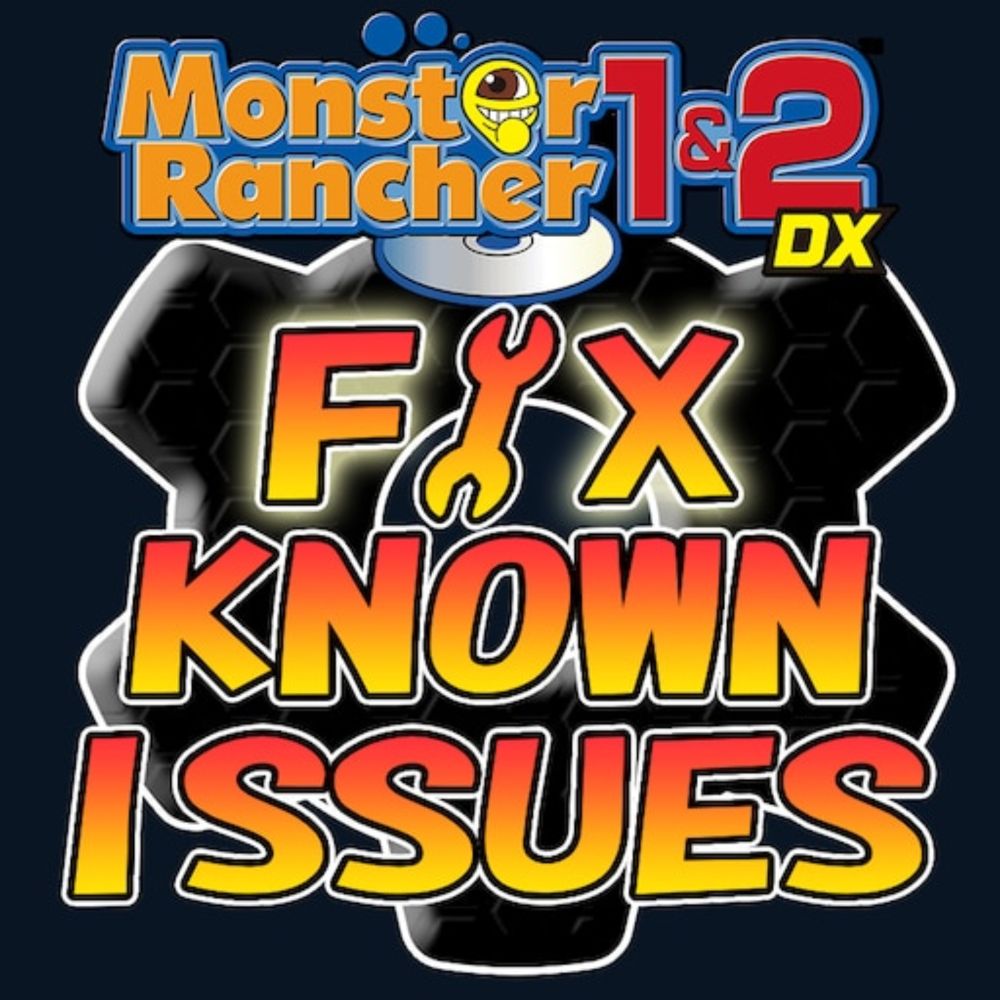 Fix Known Issues with Monster Rancher 1&2 DX on Steam
